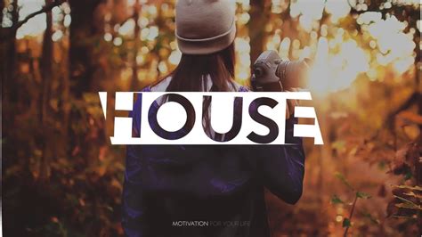 top house songs